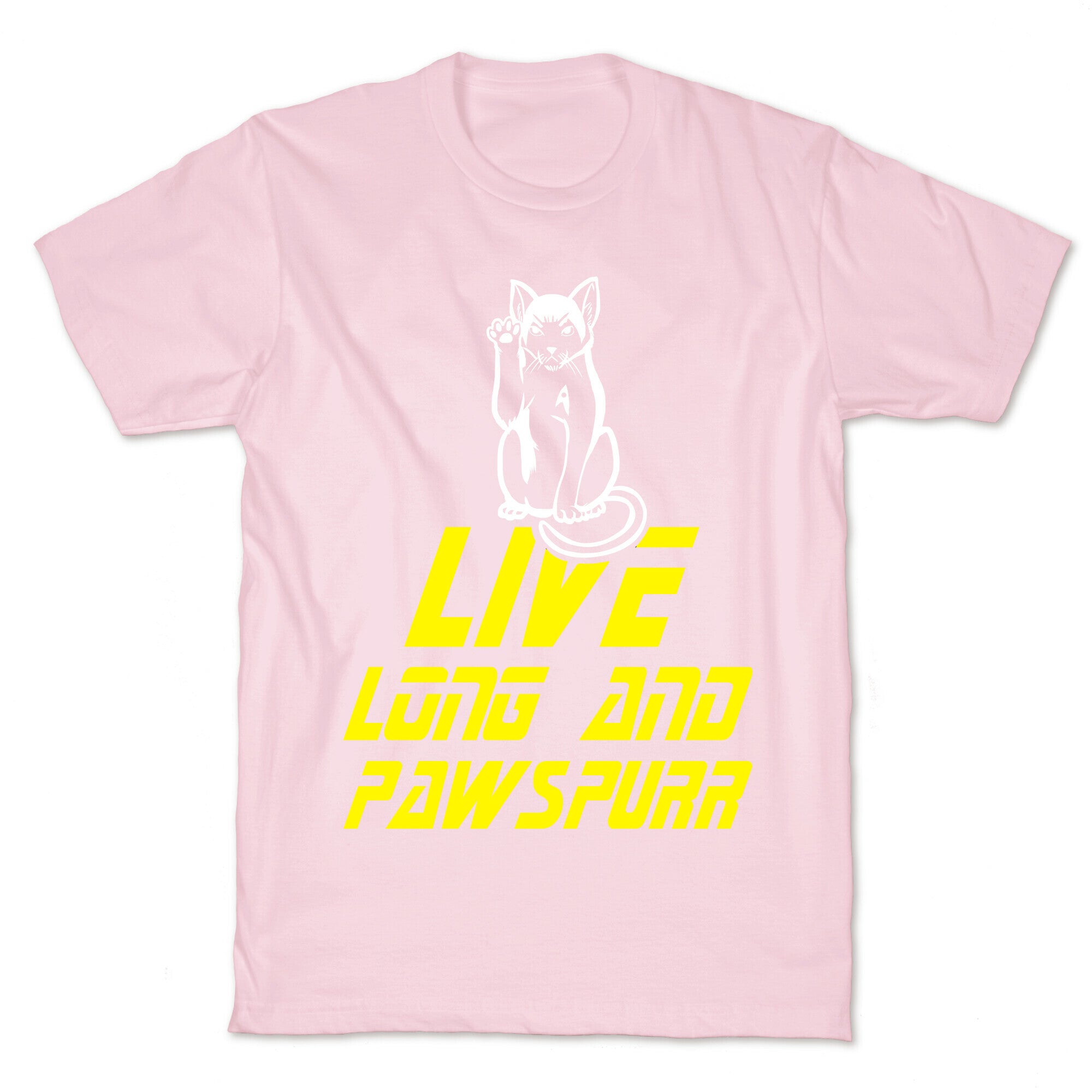 Live Long and Pawspurr T-Shirt